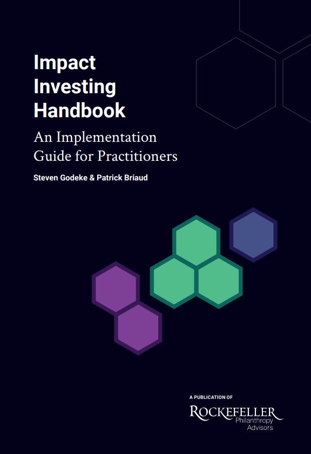 インパクト投資ハンドブック ー 実務者向け実践ガイド｜Impact Investing Handbook – An Implementation Guide for Practitioners