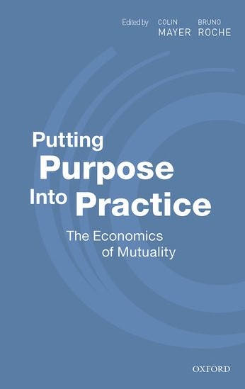 パーパスを実践に｜Putting Purpose into Practice : The Economics of Mutuality
